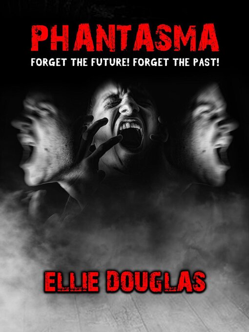 Title details for Phantasma by Ellie Douglas - Available